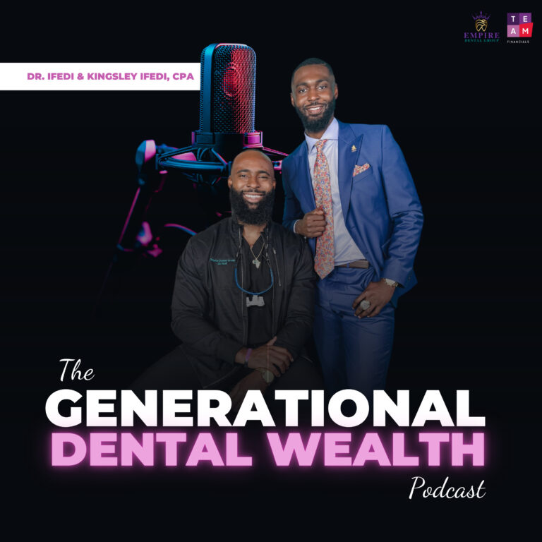 Generational Dental Wealth